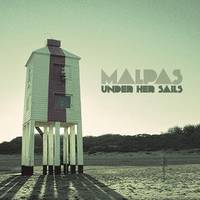 Premiere: Malpas - 'Under Her Sails'
